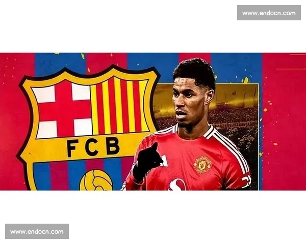 拉什福德铁心赴诺坎普！苦练待命盼巴萨召唤